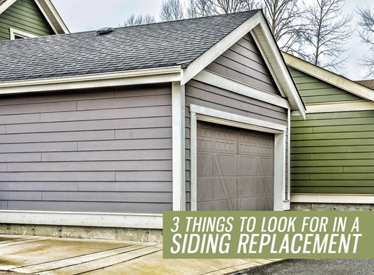 3 Things to Look For in a Siding Replacement