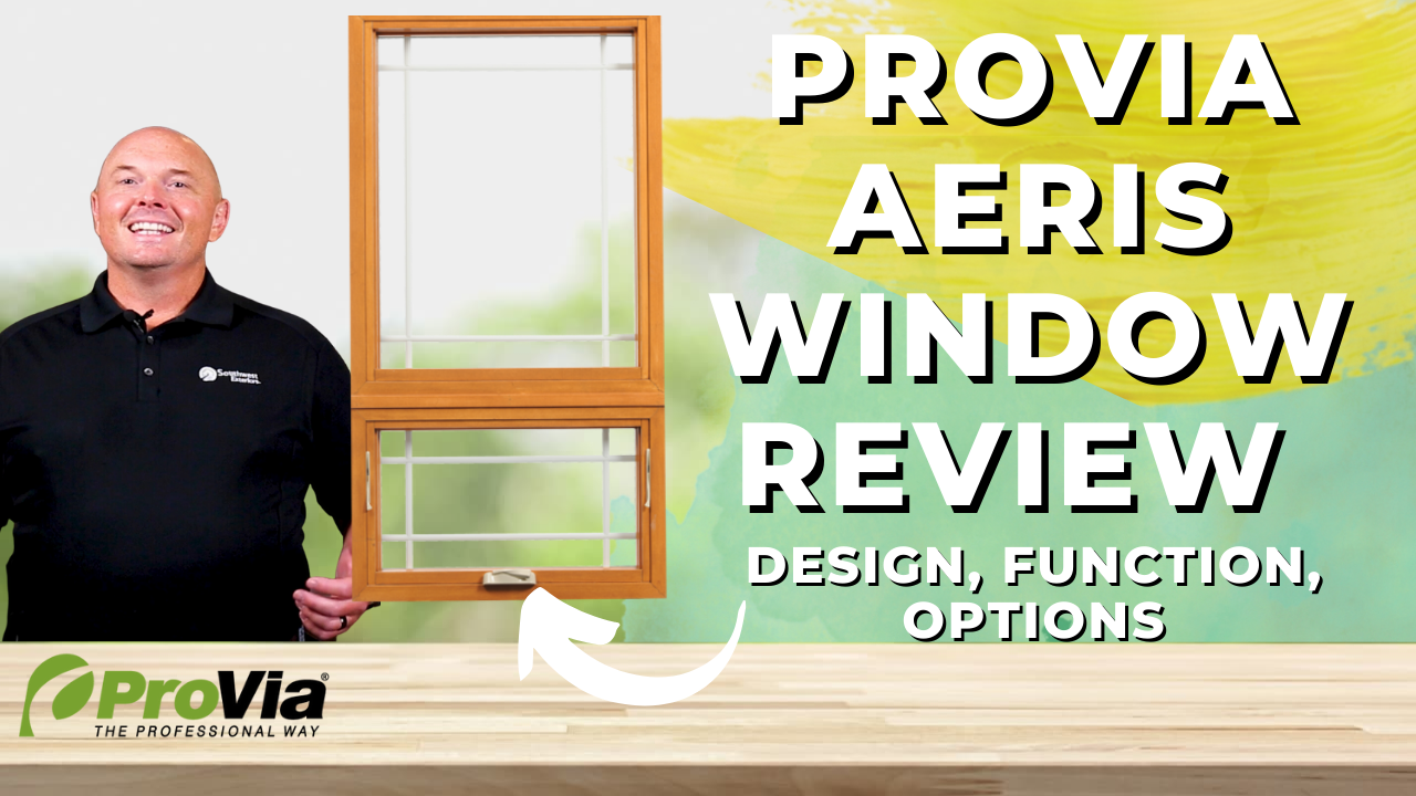 Provia Aeris Window Review (Design, Function, Options)
