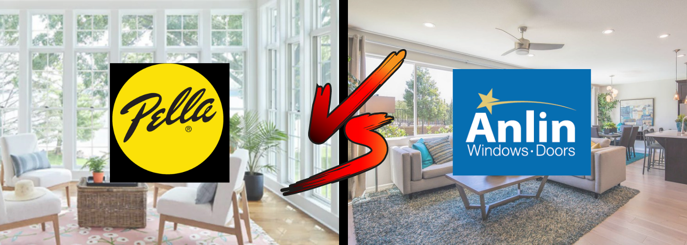 Pella Windows vs. Anlin Windows: Material, Design, Warranty
